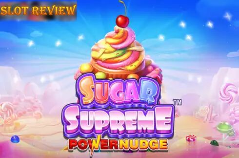 Sugar Supreme Powernudge - обзор слота